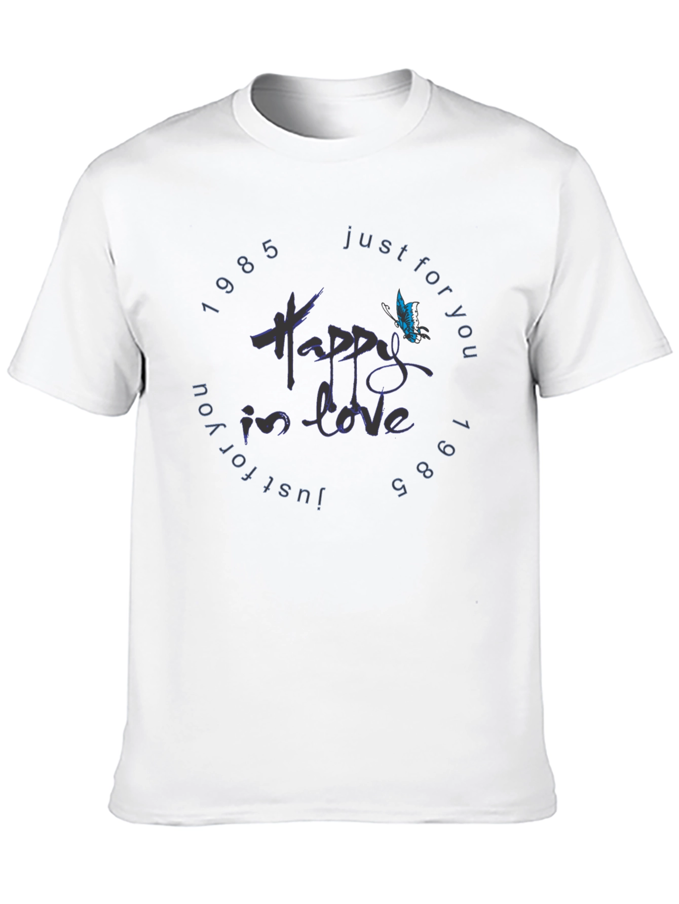 Happy In Love 1985 T-Shirt