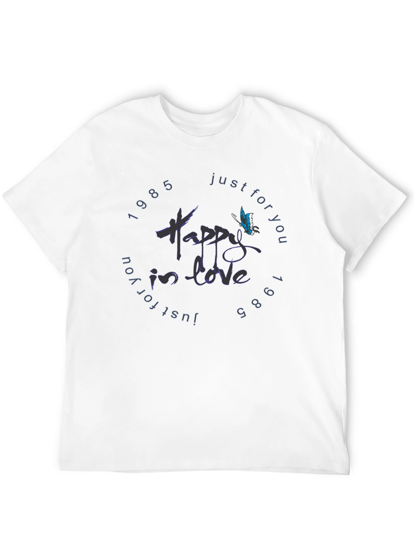 Happy In Love 1985 T-Shirt