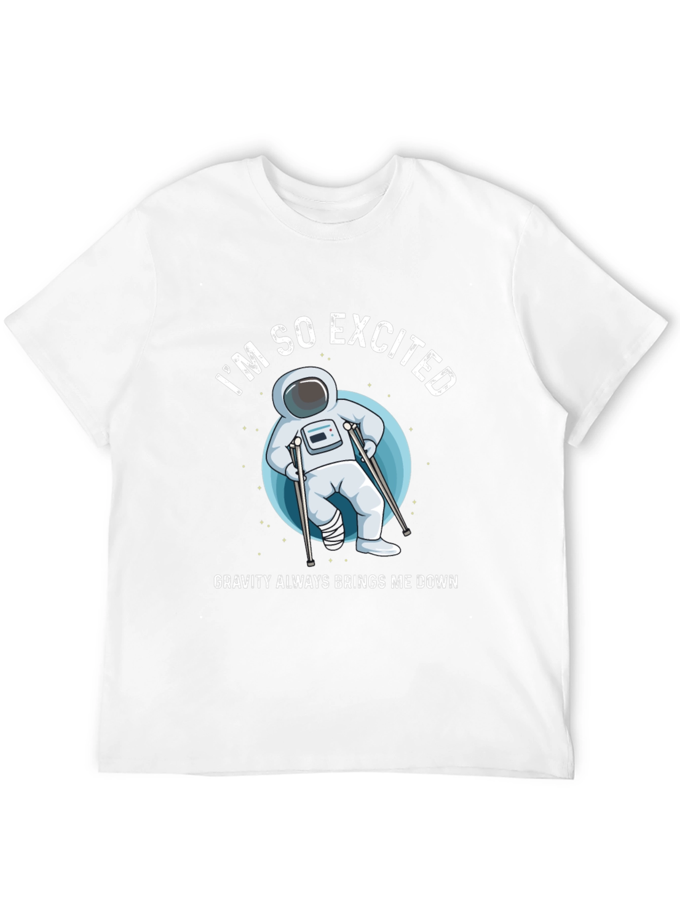 Im So Excited Gravity T-Shirt