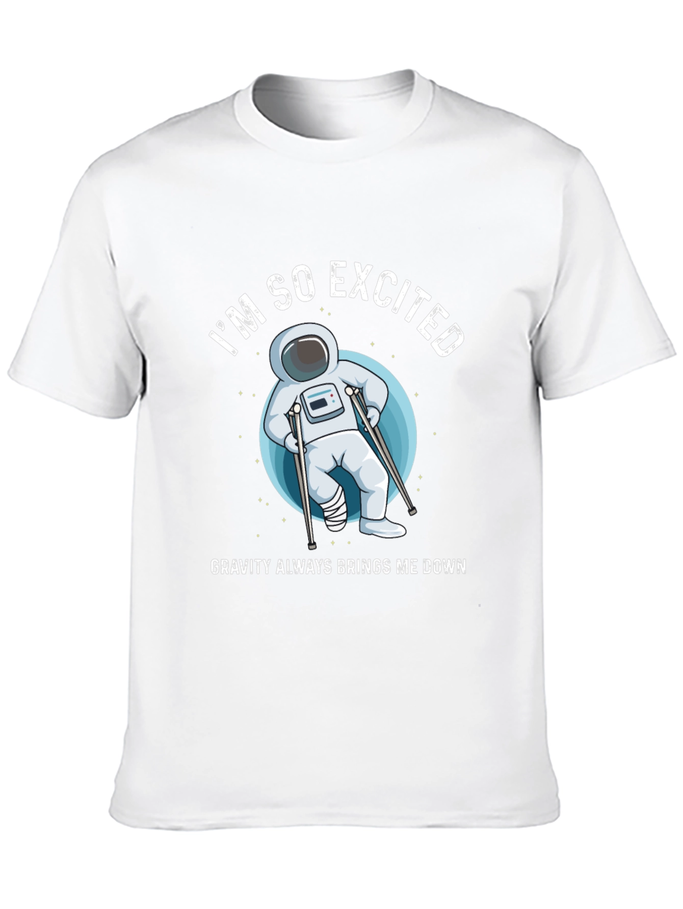 Im So Excited Gravity T-Shirt