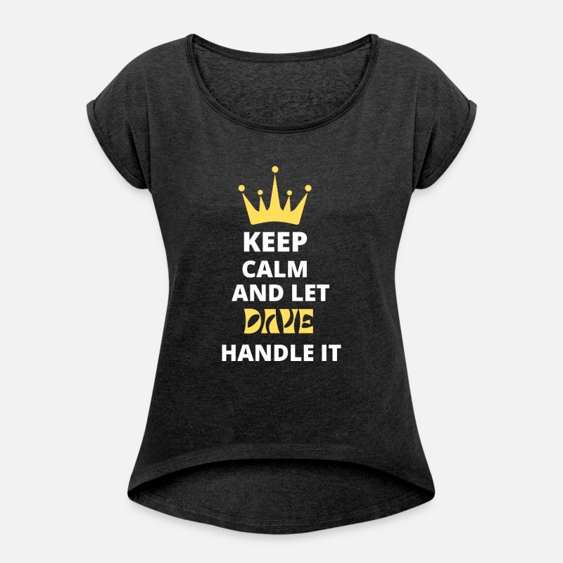 Keep Calm and Let Dave