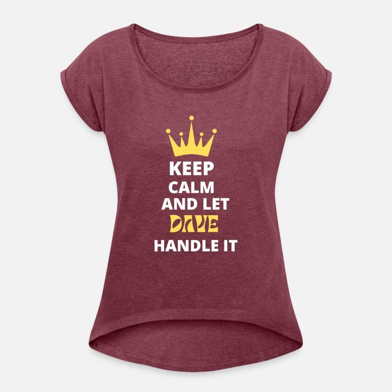 Keep Calm and Let Dave