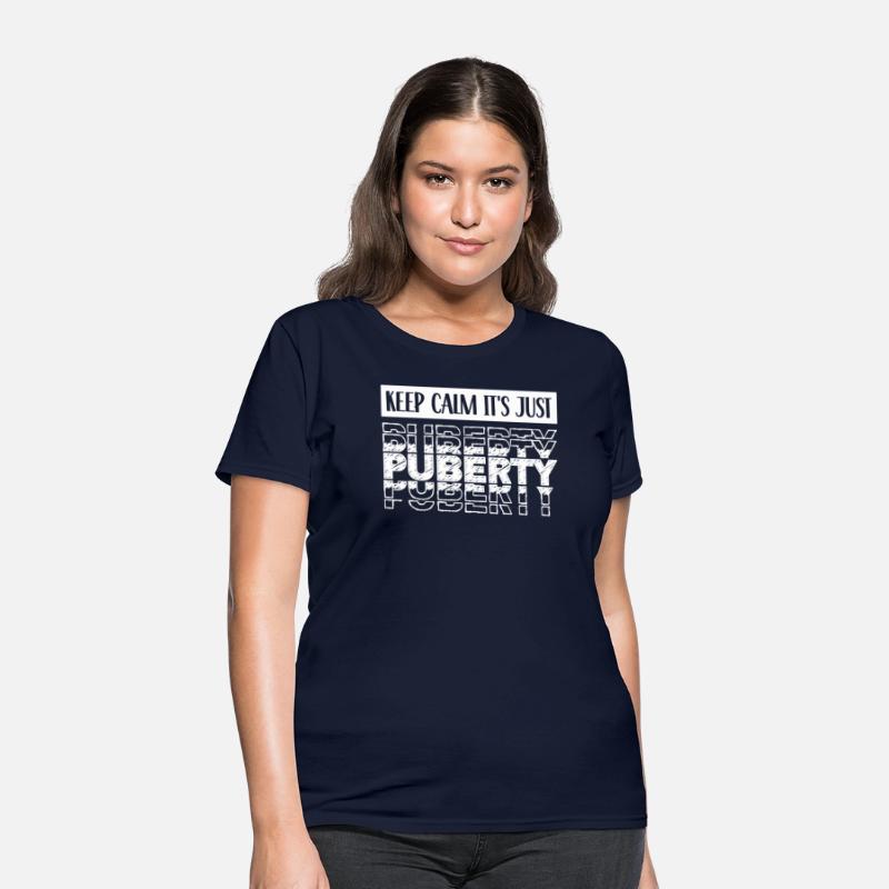 Keep Calm It's Just Puberty Teens Adolescence