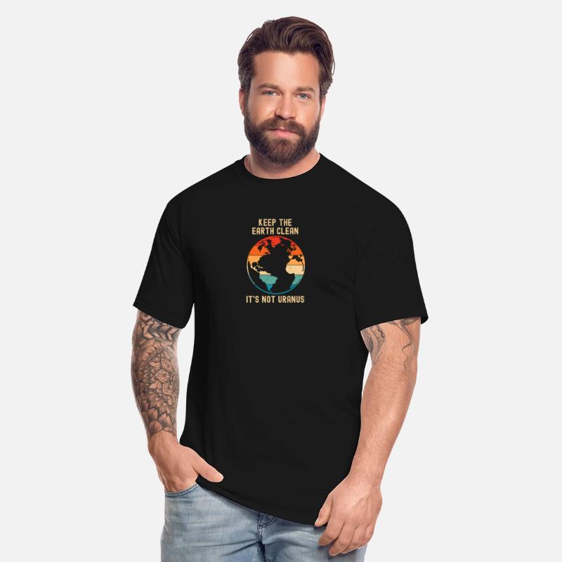 Keep The Earth Clean It'S Not Uranus - Climate