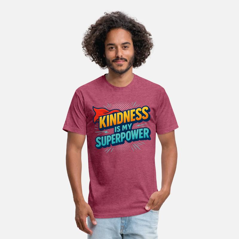 Kindness Is My Super Power Tee US Gift
