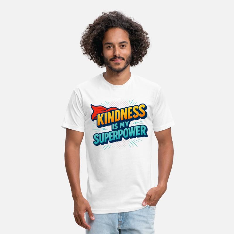 Kindness Is My Super Power Tee US Gift