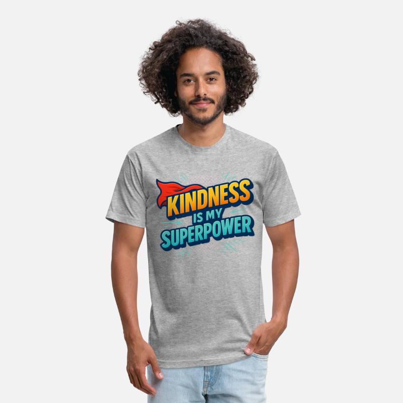 Kindness Is My Super Power Tee US Gift