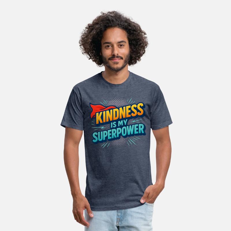 Kindness Is My Super Power Tee US Gift