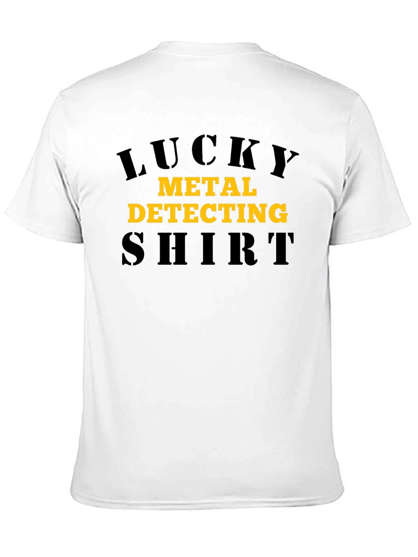 Lucky Metal Detecting Shirt