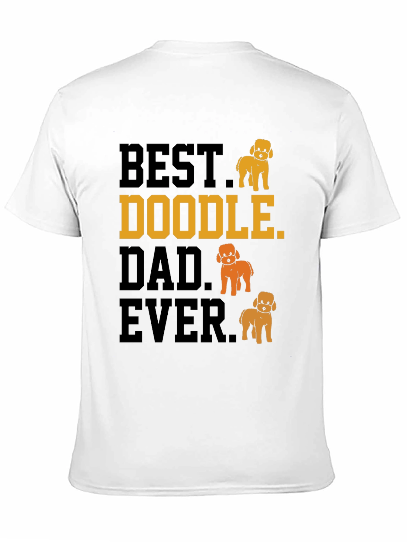 Best Doodle Dad Ever Graphic T-Shirt