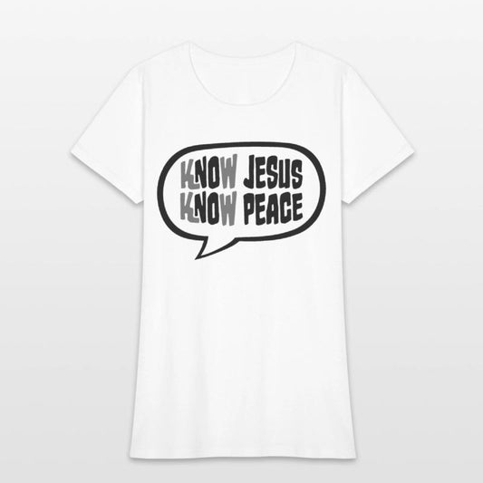 Know Jesus Know Peace No Hate Christian Bible Love
