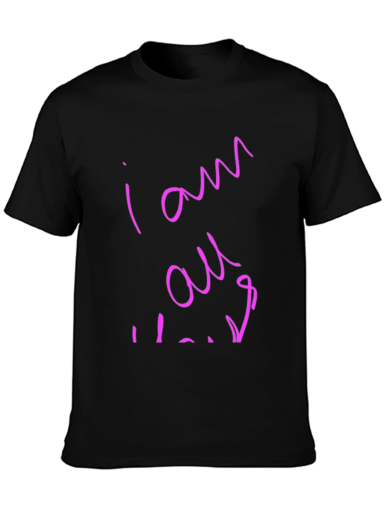 I Am All Yours Black Tee