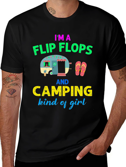 Im a Flip Flops and Camping Kind of Girl Graphic Tee