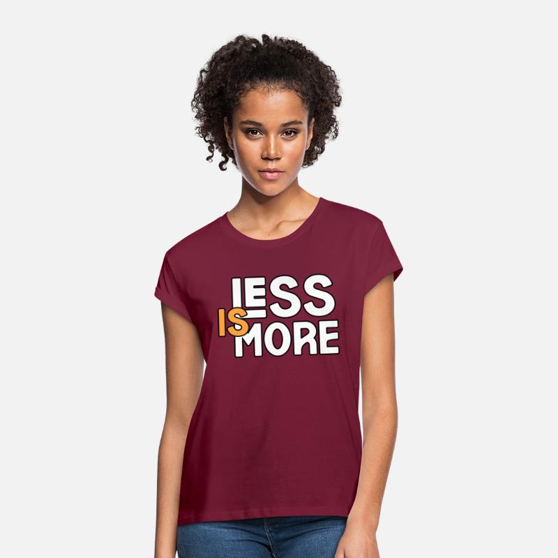 LESS IS MORE TSHIRT SHIRT