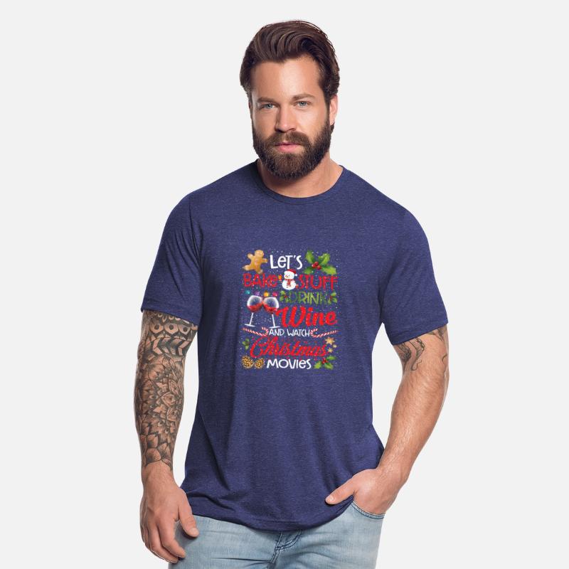 Let's Bake Stuff Drink Wine And Watch Christmas