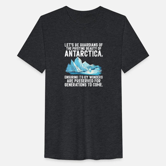 Lets Be Guardians Antarctica South Pole Polar