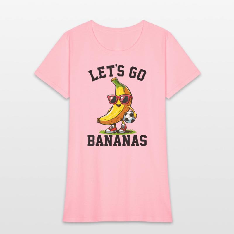 Lets Go Bananas Soccer Banana Vintage Fruit Player