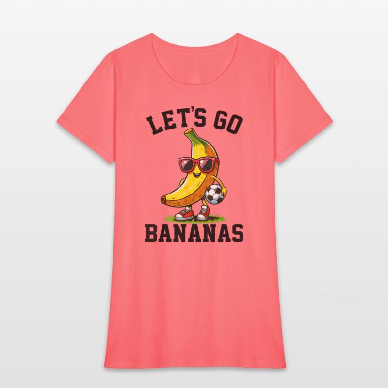 Lets Go Bananas Soccer Banana Vintage Fruit Player