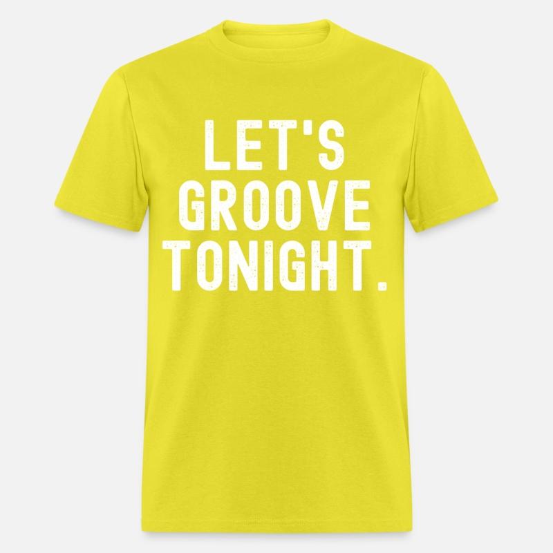 Let's groove tonight Retro