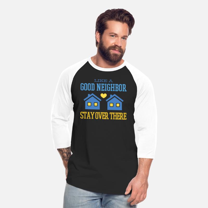 Like A Neighbor Stay Over There Social Distancing