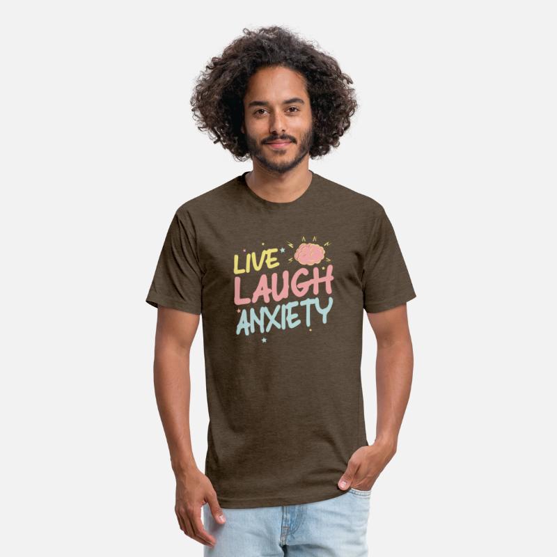 Live Laugh Anxeity