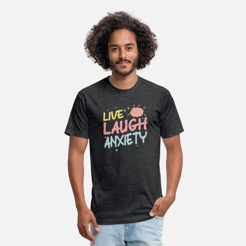 Live Laugh Anxeity