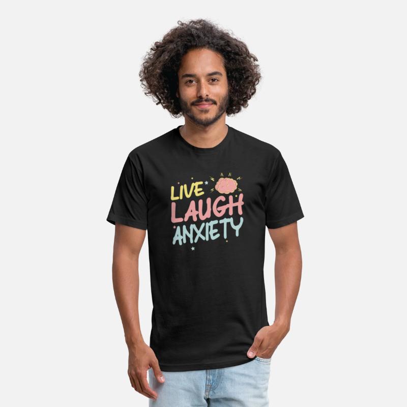 Live Laugh Anxeity