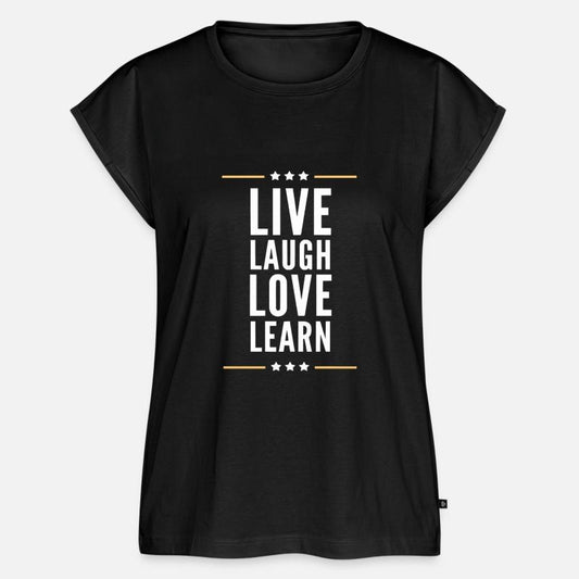 Live Love Laugh Learn