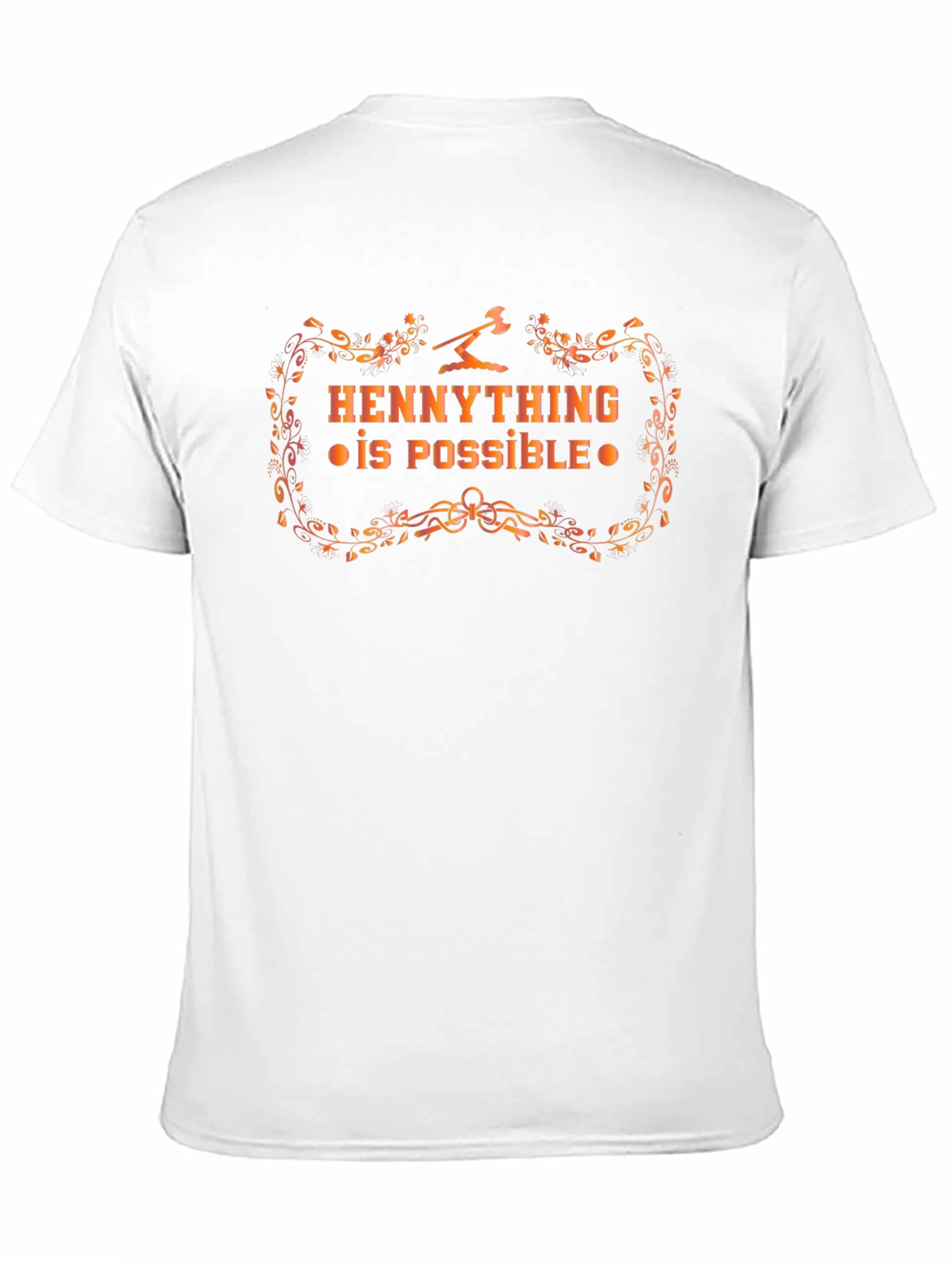 Hennything is Possible Black T-Shirt