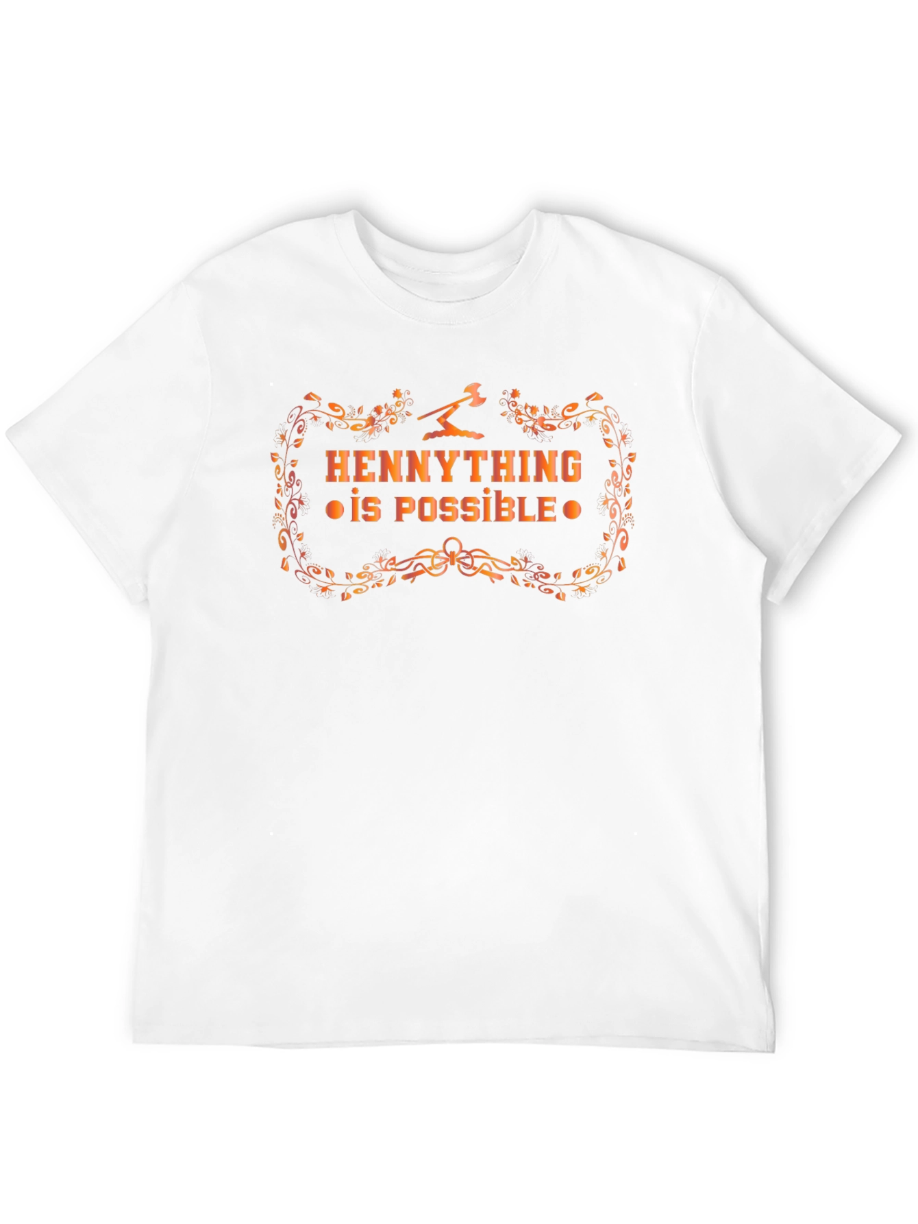 Hennything is Possible Black T-Shirt