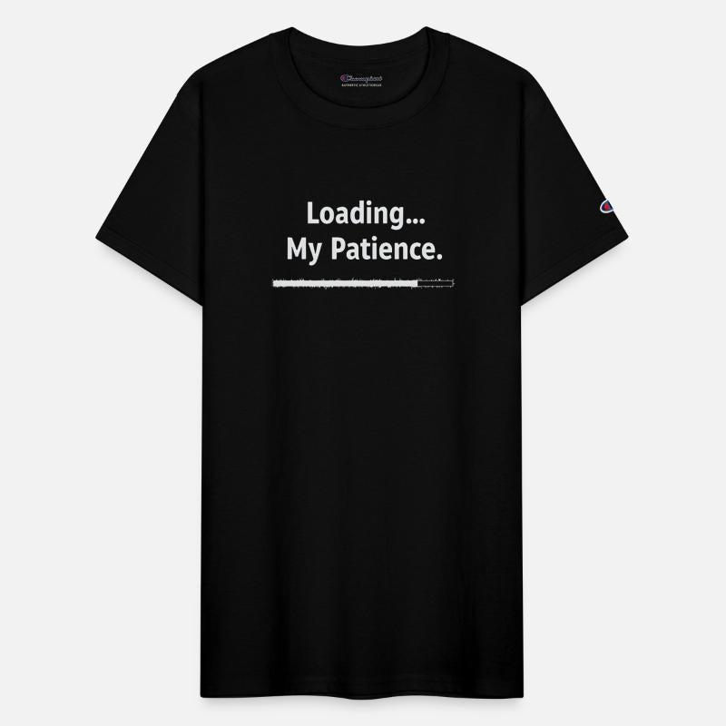 Loading My Patience Funny Sarcastic Waiting