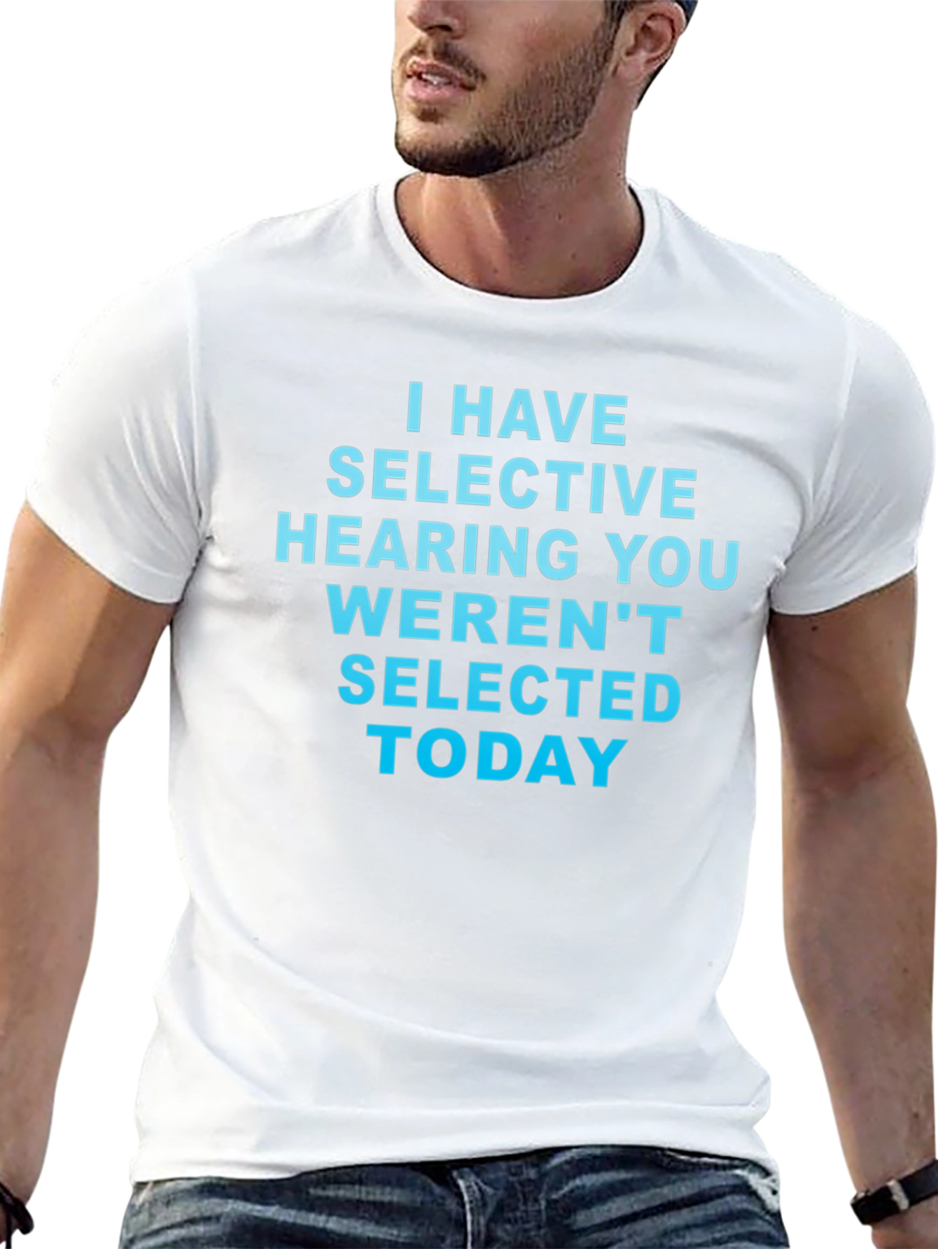 Selective Hearing Novelty Graphic Tee