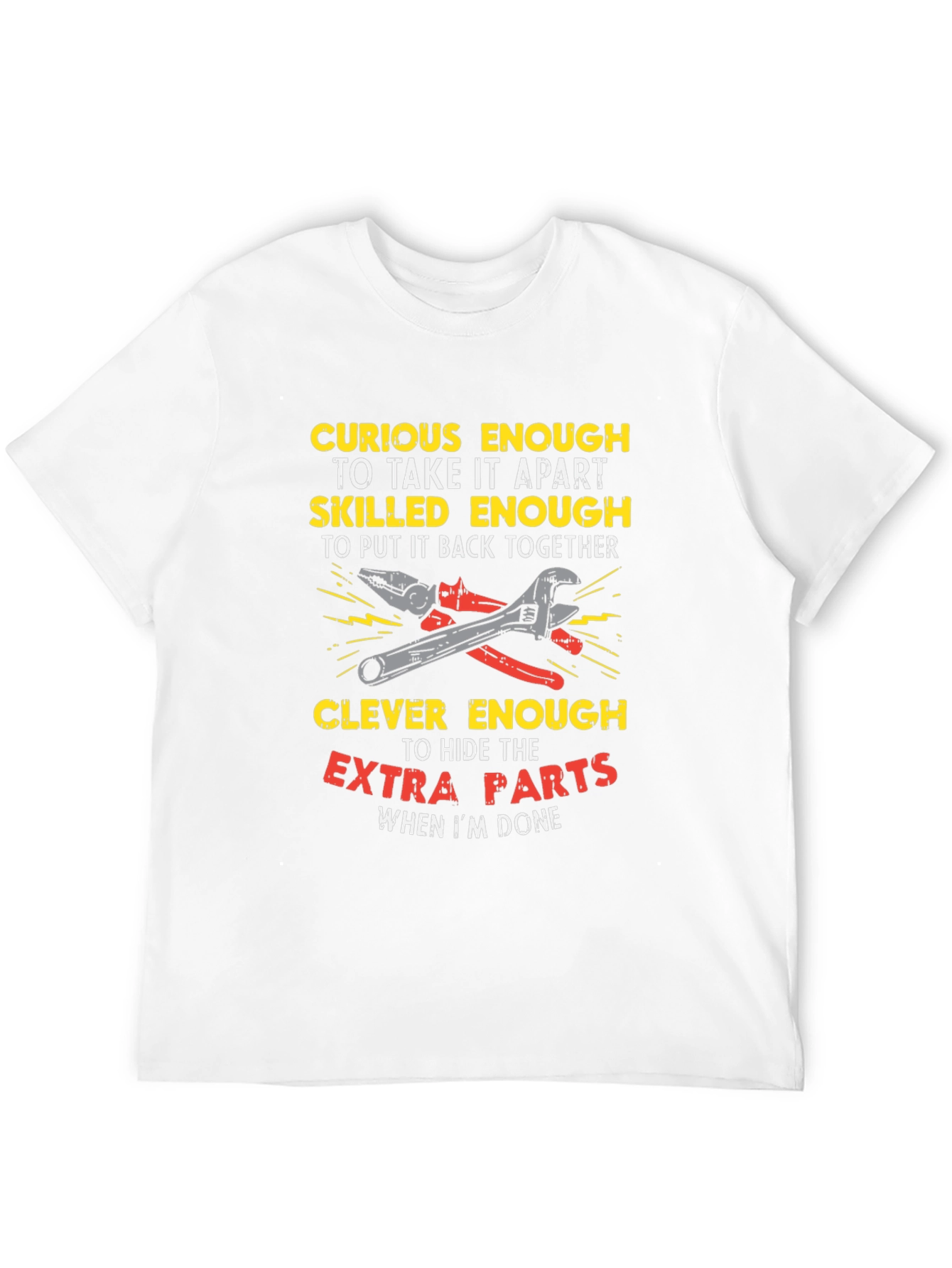 Curious Enough Mechanic T-Shirt - Clever Humor Tee