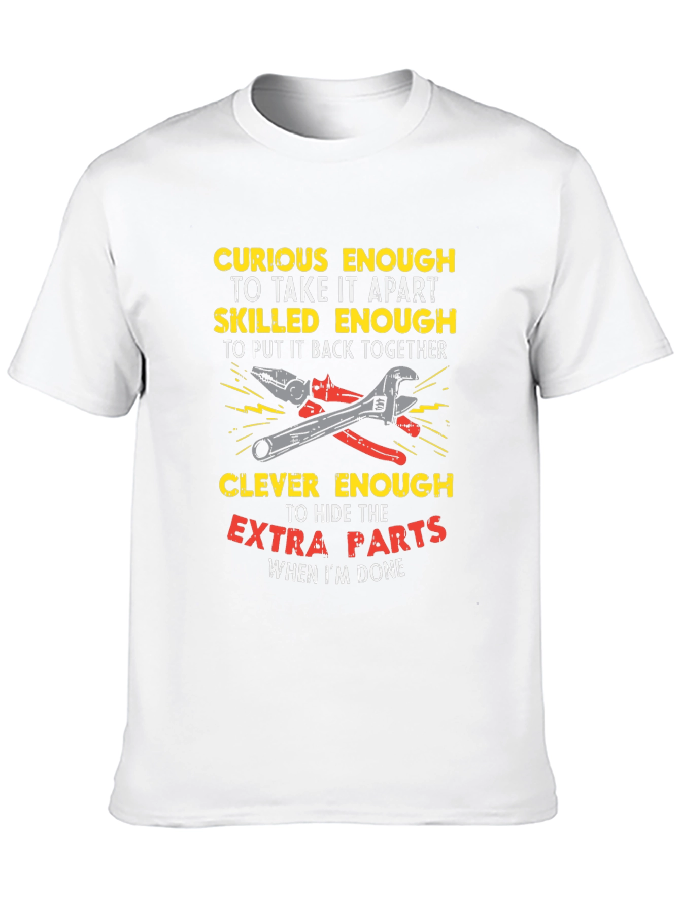 Curious Enough Mechanic T-Shirt - Clever Humor Tee