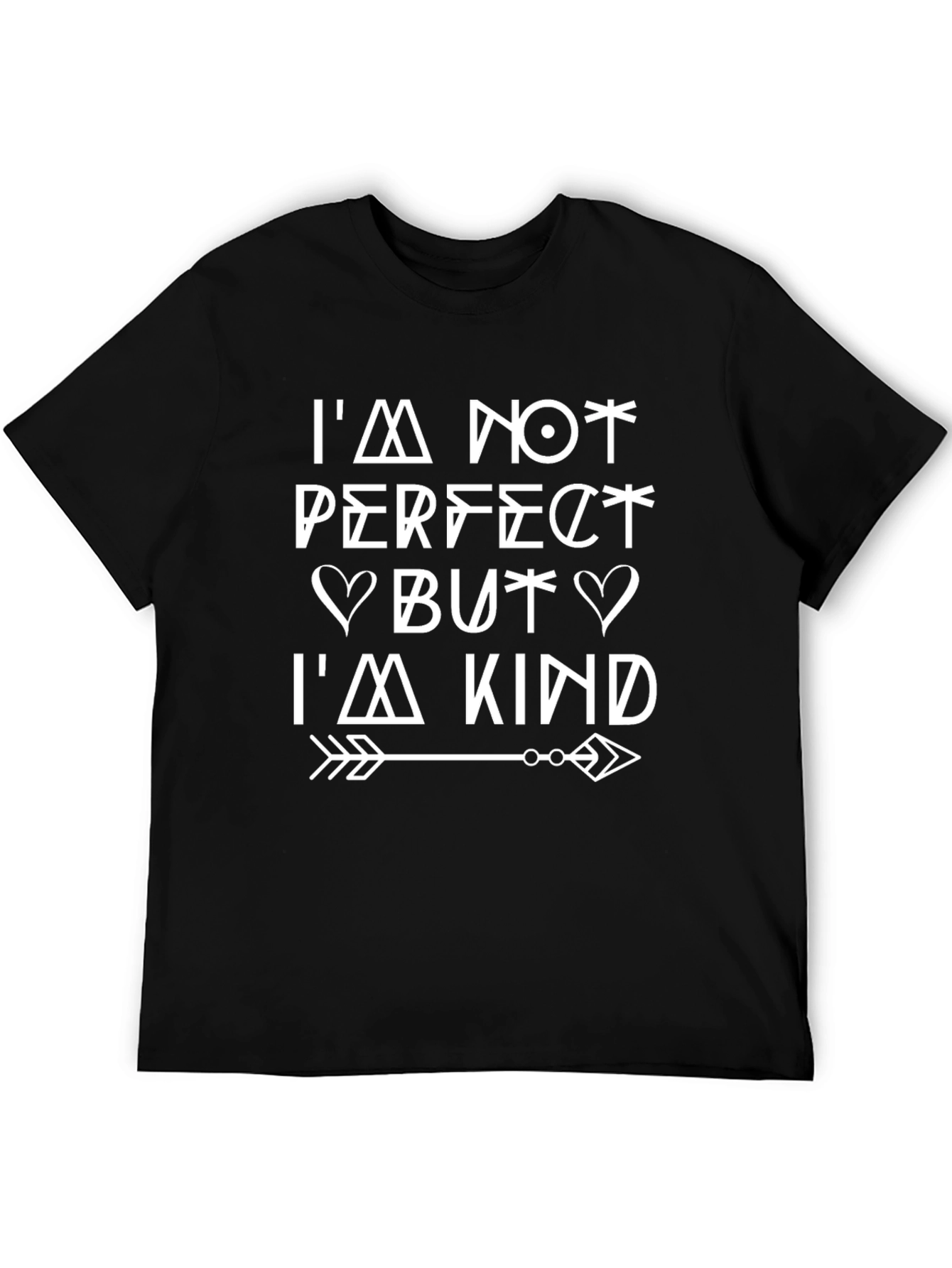 Im Not Perfect But Im Kind T-Shirt
