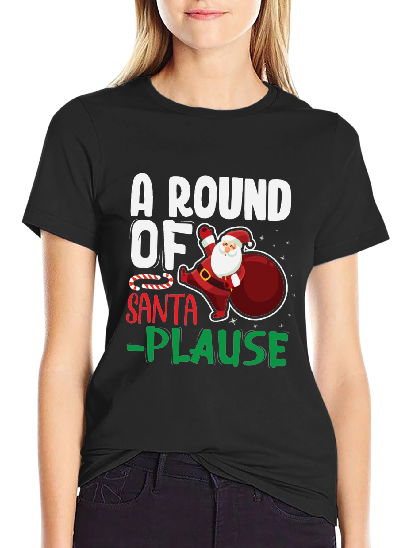 A Round of Santa-Plause Christmas T-Shirt