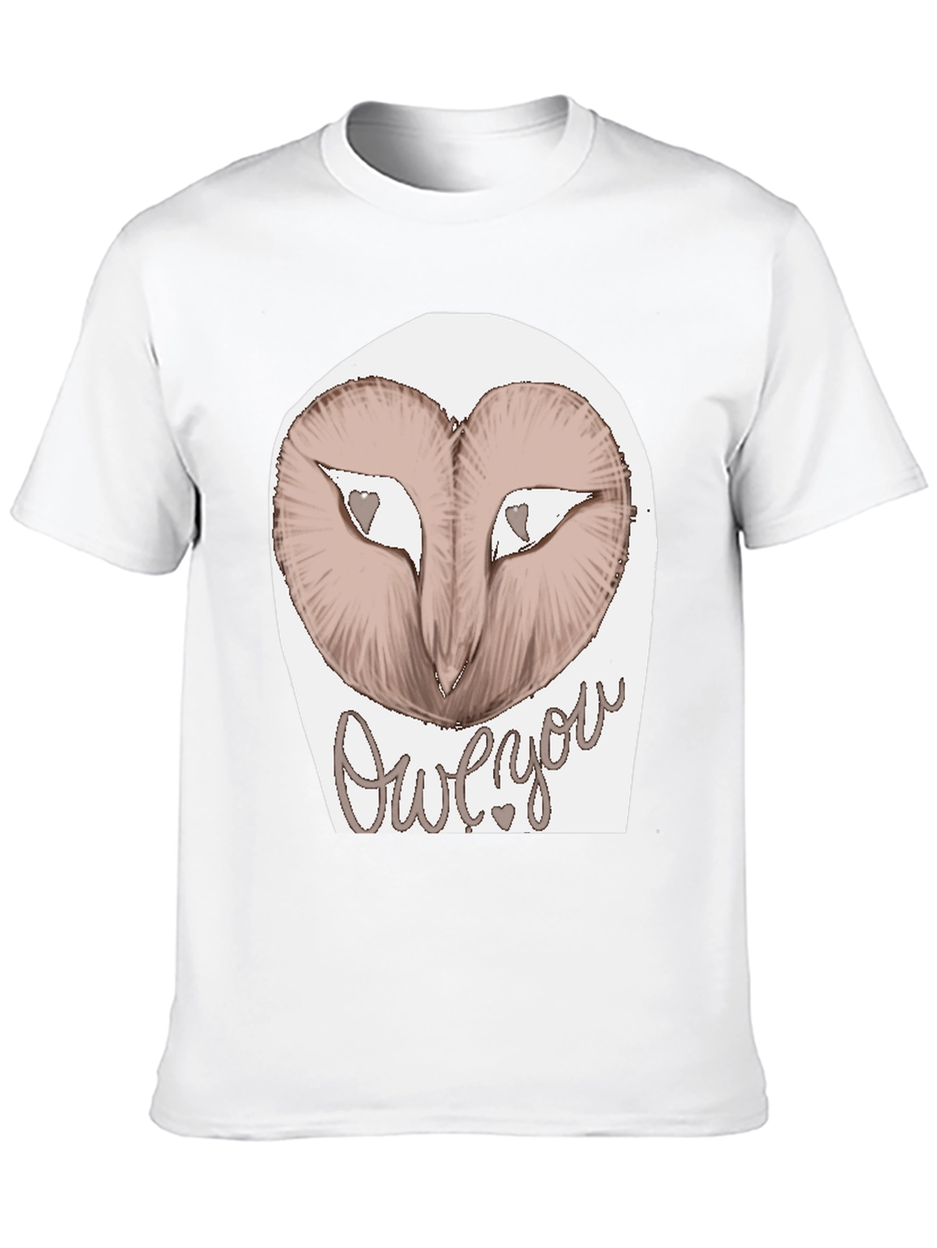 Owl You Love T-Shirt - Heartfelt Design