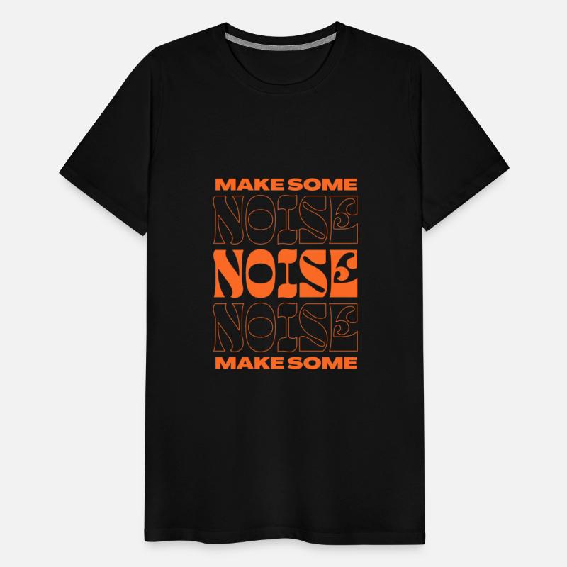 Make Some Noise