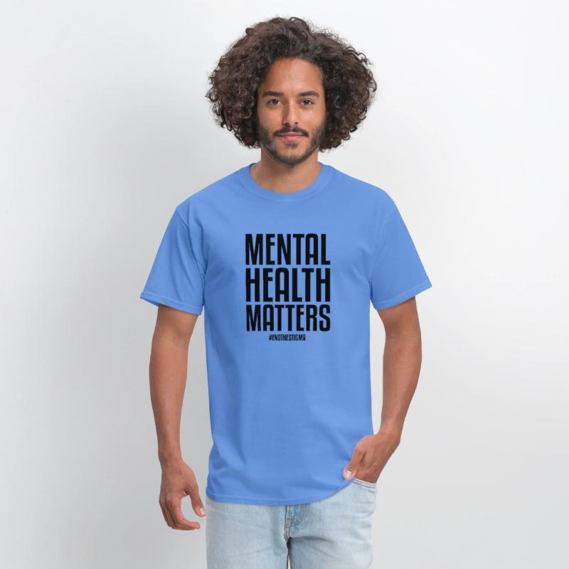 Mental Health Matters End The Stigma Mental