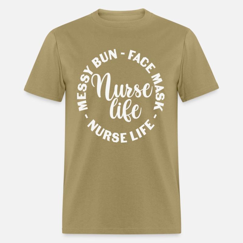 Messy Bun-face Mask-nurse Life Nursing Quotes