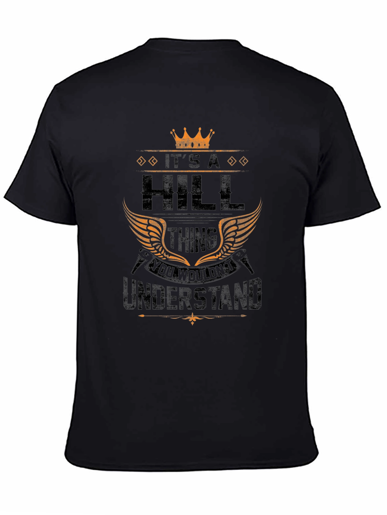 Its a Hill Thing T-Shirt