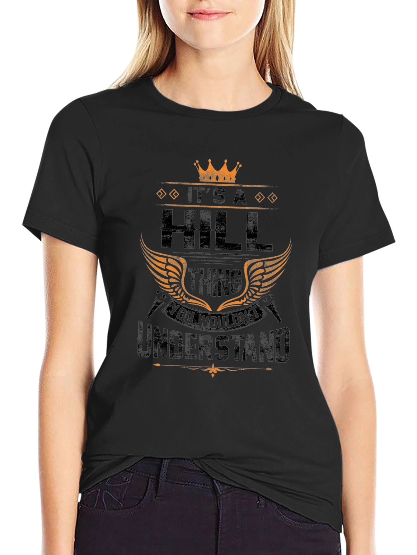 Its a Hill Thing T-Shirt