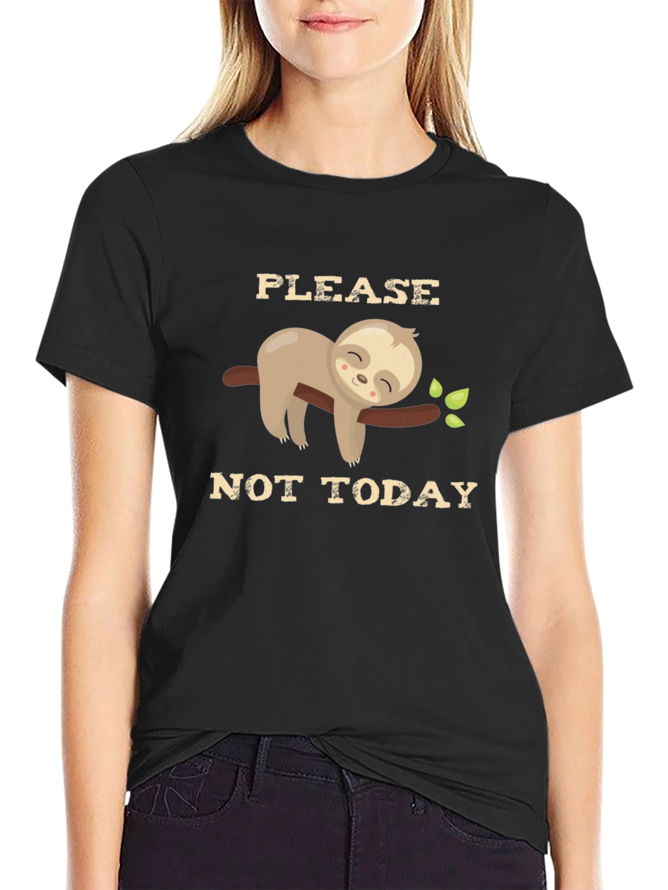 Please Not Today Sloth Graphic T-Shirt
