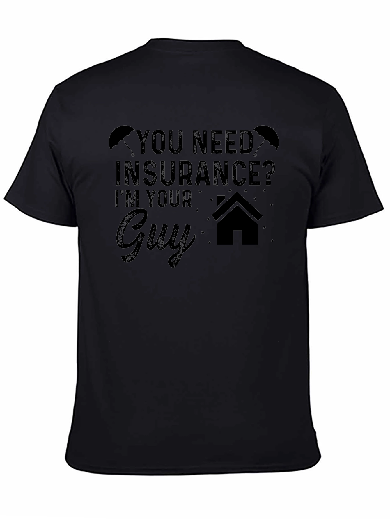 Insurance Guy Graphic Tee - Novelty T-Shirt