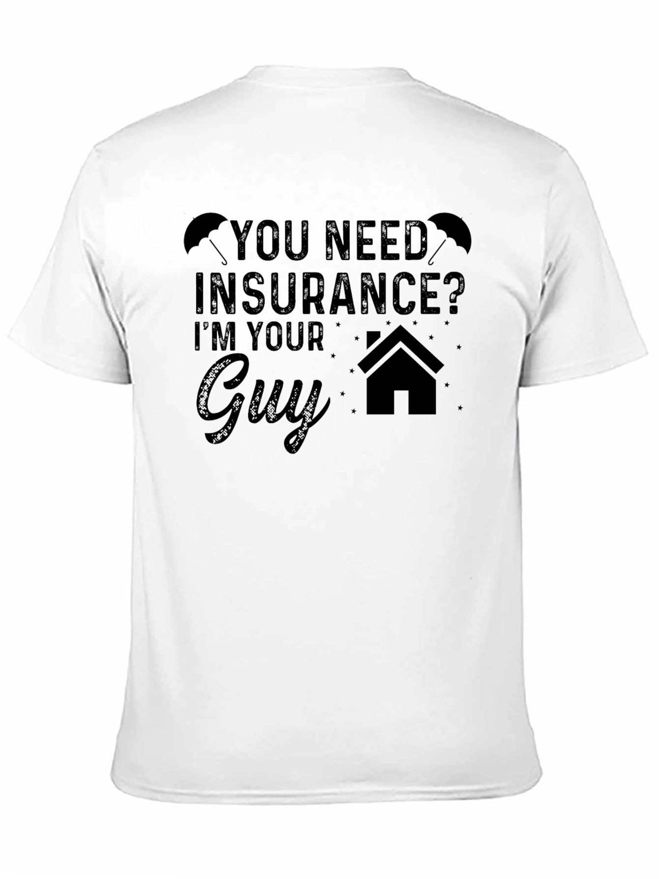 Insurance Guy Graphic Tee - Novelty T-Shirt