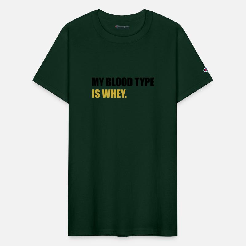 My blood type is whey gym quote