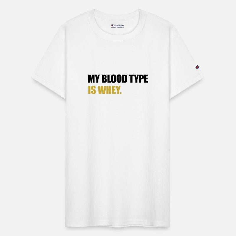 My blood type is whey gym quote