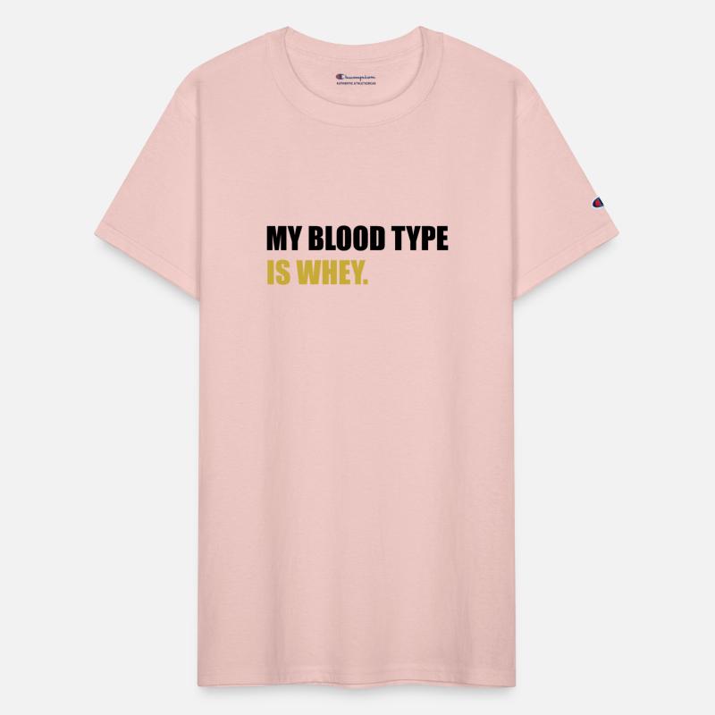 My blood type is whey gym quote