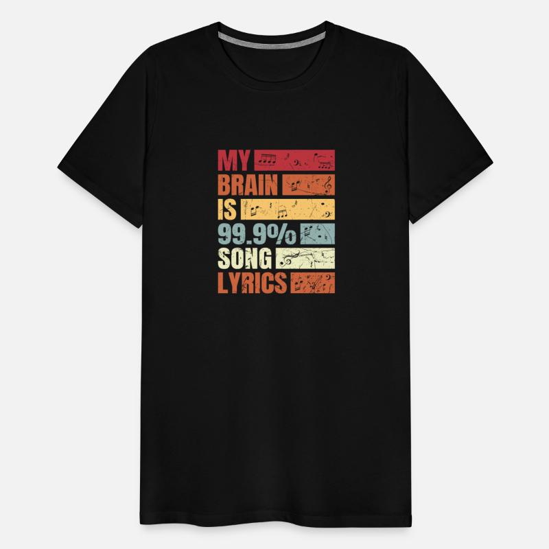 My Brain Is 99.9% Song Lyrics – Funny Music Quote