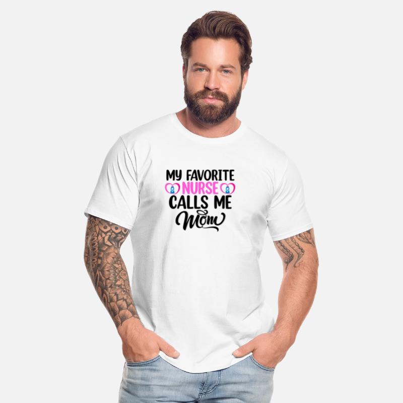 My favorite nurse calls me mom